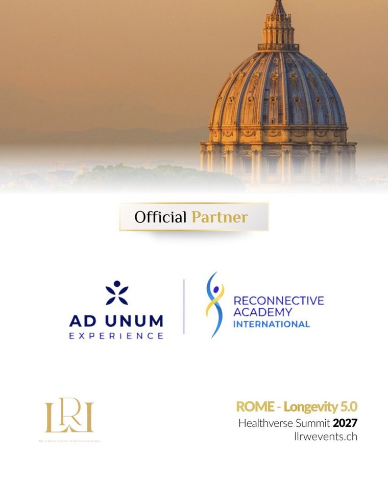 Oficjalny partner — Ad Unum Experience i Reconnective Academy International na Longevity 5.0 Healthverse Summit, Rzym 2027