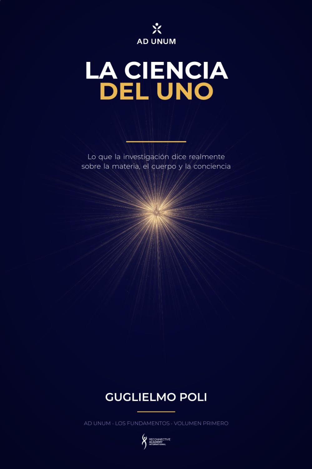 Copertina del libro La Ciencia del Uno di Guglielmo Poli