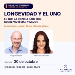 Longevidad y el Uno · Conferencia gratuita en español | Guglielmo Poli y Marcela Barbotto