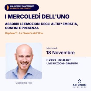 I Mercoledì dell’Uno · Assorbi le emozioni degli altri? Empatia, confini e presenza